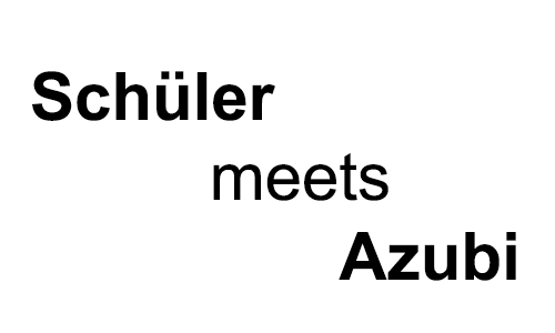 Schüler-Meets-Azubi